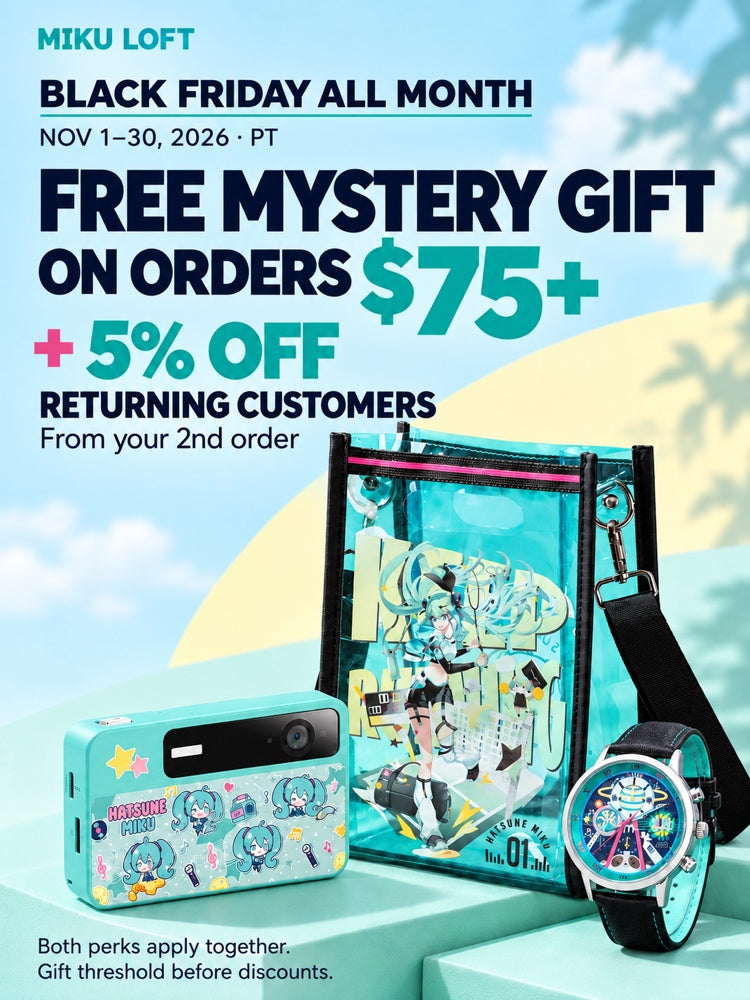 Miku Loft Black Friday, Nov 1–30, 2026 PT. Free mystery gift on orders $75+ before discounts; returning customers get 5% off from their second order. Both perks apply together. 03-lifestyle mobile